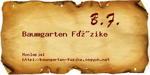 Baumgarten Füzike névjegykártya